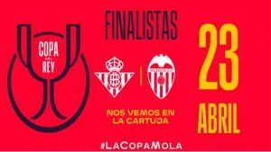 final copa del rey 2022