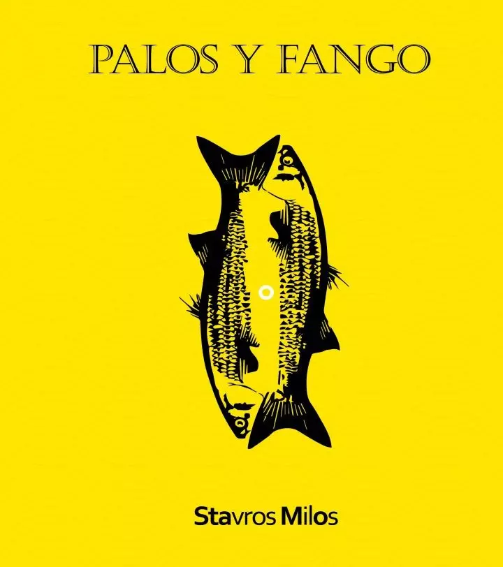 palos y fango-Stavros Milos